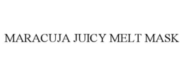MARACUJA JUICY MELT MASK trademark