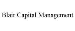BLAIR CAPITAL MANAGEMENT trademark