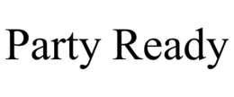 PARTY READY trademark