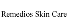 REMEDIOS SKIN CARE trademark