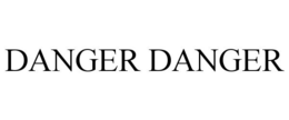 DANGER DANGER trademark