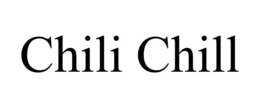 CHILI CHILL trademark