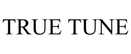 TRUE TUNE trademark