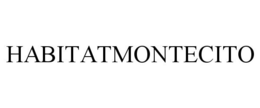 HABITATMONTECITO trademark