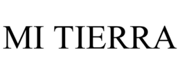 MI TIERRA trademark