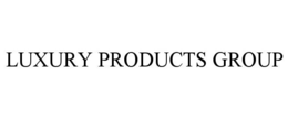 LUXURY PRODUCTS GROUP trademark