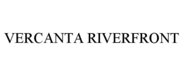 VERCANTA RIVERFRONT trademark