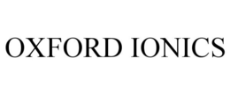 OXFORD IONICS trademark
