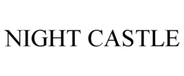 NIGHT CASTLE trademark