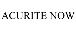 ACURITE NOW trademark
