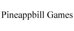 PINEAPPBILL GAMES trademark