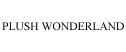 PLUSH WONDERLAND trademark