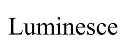 LUMINESCE trademark