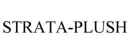 STRATA-PLUSH trademark