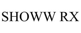SHOWW RX trademark