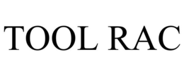 TOOL RAC trademark