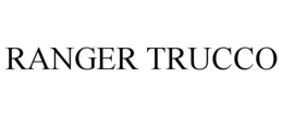 RANGER TRUCCO trademark