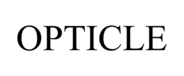 OPTICLE trademark