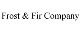 FROST & FIR COMPANY trademark