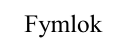 FYMLOK trademark