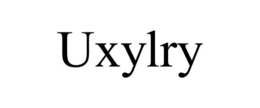 UXYLRY trademark
