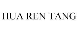 HUA REN TANG trademark