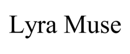 LYRA MUSE trademark