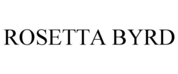 ROSETTA BYRD trademark