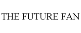 THE FUTURE FAN trademark