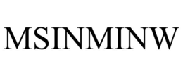 MSINMINW trademark