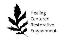 HEALING CENTERED RESTORATIVE ENGAGEMENT trademark