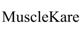 MUSCLEKARE trademark