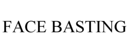 FACE BASTING trademark