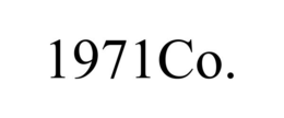 1971CO. trademark
