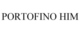 PORTOFINO HIM trademark