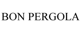 BON PERGOLA trademark