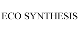 ECO SYNTHESIS trademark