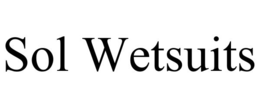 SOL WETSUITS trademark