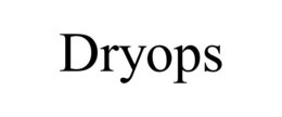 DRYOPS trademark