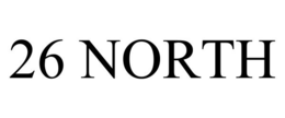 26 NORTH trademark