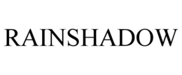 RAINSHADOW trademark