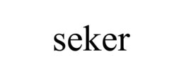 SEKER trademark