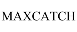 MAXCATCH trademark