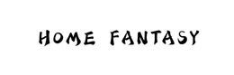 HOME FANTASY trademark