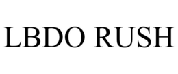 LBDO RUSH trademark