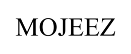 MOJEEZ trademark