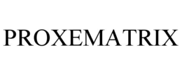 PROXEMATRIX trademark