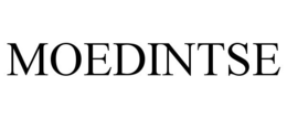 MOEDINTSE trademark