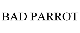 BAD PARROT trademark