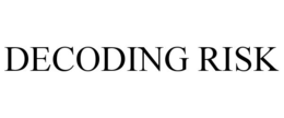 DECODING RISK trademark